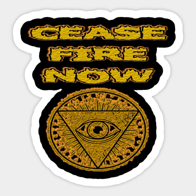 Cease Fire Now - with a Peaceful and Powerful Message to End the World Conflict . Sticker by wisscreation